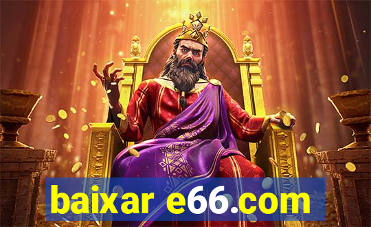 baixar e66.com